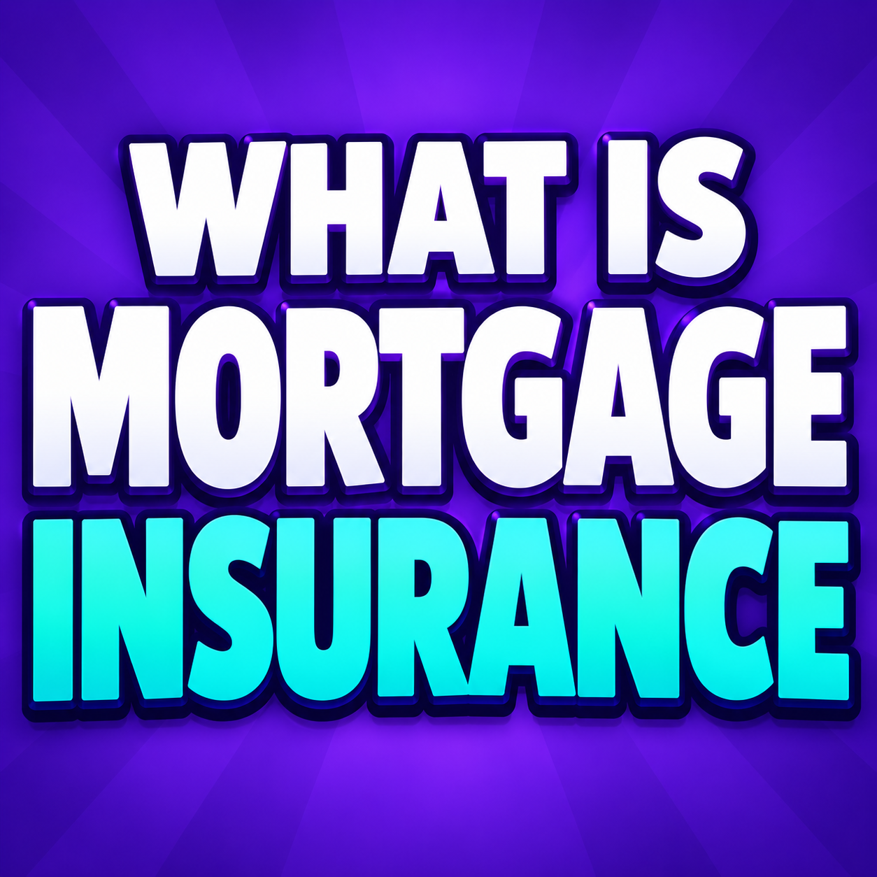 eCash Mortgage - article - What is Mortgage Insurance?